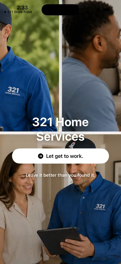 321 Home Services welcome screen showing field technicians in branded shirts with the message "Leave it better than you found it"