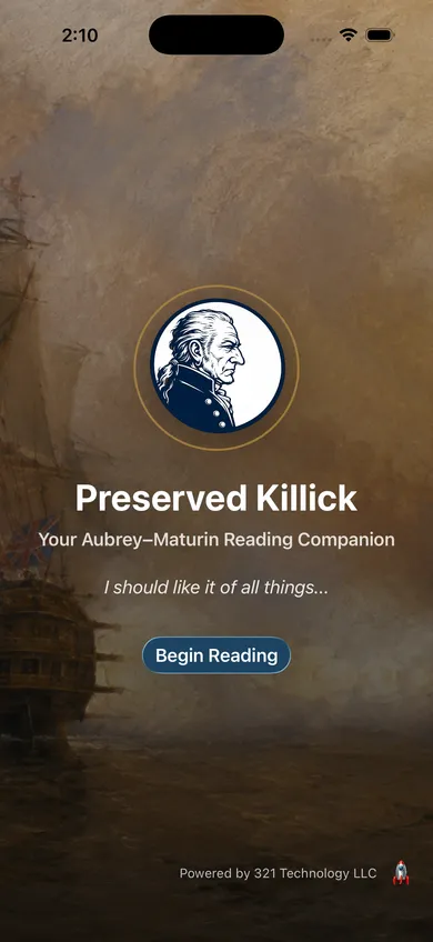 Preserved Killick welcome screen with the app's captain emblem and the tagline "Your Aubrey–Maturin Reading Companion"