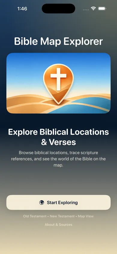 Bible Map Explorer welcome screen with the app icon and the tagline "Explore Biblical Locations & Verses"